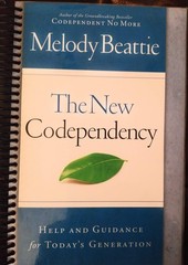 The New Codependency: Help and Guidance for Today’s Generation