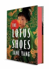 The Lotus Shoes: A Captivating – Hardcover, by Yang Jane – Very Good u