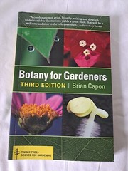 Botany for Gardeners by Brian Capon (2010, Trade Paperback, Revised edition)