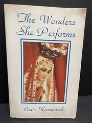 The Wonders She Performs Louis Kaczmarek 1986 Paperback SIGNED