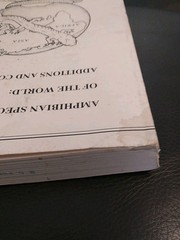 AMPHIBIANS SPECIES OF THE WORLD : ADDITIONS AND CORRECTIONS Duellman 1993