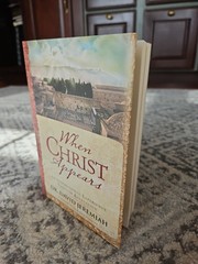 When Christ Appears Dr. David Jeremiah Book of Revelation: End Times New
