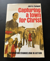 Jerry Falwell & Elmer L. Towns Capturing a Town for Christ Hardcover 1973 Revell