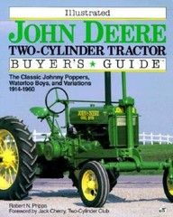 Illustrated John Deere Two-Cylinder Tractor Buyer’s Guide (Motorbooks Int – GOOD