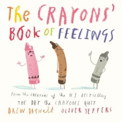 The Crayons‘ Book of Feelings – Board book By Daywalt, Drew – GOOD