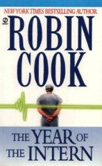 The Year of the Intern (Signet) – Mass Market Paperback By Cook, Robin – GOOD