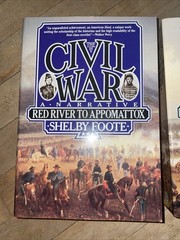 The Civil War : A Narrative – 3 Volume Set by Shelby Foote (Paperback, NO BOX)