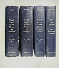 Word Studies in the Greek New Testament by Kenneth S. Wuest (complete 4 vol set)