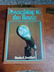 PREACHING TO THE TIMES By Charles E. Bradford Discovery Paperbacks 1975