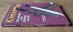 Collins Machetes And Bowies 1845-1965 by Daniel E. Henry 1995