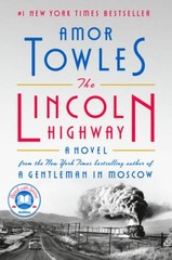 The Lincoln Highway: A Novel – Hardcover By Towles, Amor – GOOD