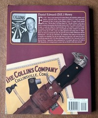 Collins Machetes And Bowies 1845-1965 by Daniel E. Henry 1995