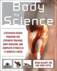 Body by Science: A Research Based Program for Strength Training, Body bui – GOOD