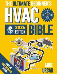 HVAC BIBLE [10 in 1] the Ultimate Beginner’S Guide: Mastering Residential & Comm