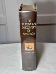 THE EUROPEAN DISCOVERY OF AMERICA: The Northern Voyages~1st Edition 1st Print