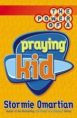 The Power of a Praying Kid – 9780736901222, paperback, Stormie Omartian