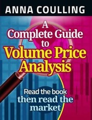 A Complete Guide to Volume Price Analysis Paperback Anna Coulling