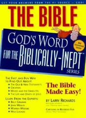 The Bible–God’s Word for the Biblically-Inept – Paperback – GOOD