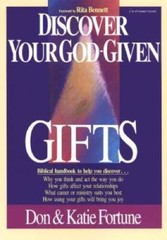 Discover Your God-Given Gifts – Paperback By Fortune, Don – VERY GOOD