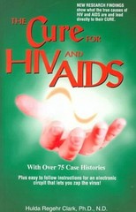 The Cure for HIV and AIDS Paperback by Hulda Regehr Clark u481