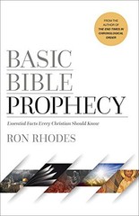 Basic Bible Prophecy: Essential Facts Every Christian Should Know – VERY GOOD