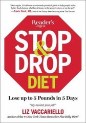 Stop & Drop Diet: Lose up to 5 lbs in 5 days- hardcover, Vaccariello, 1621452603