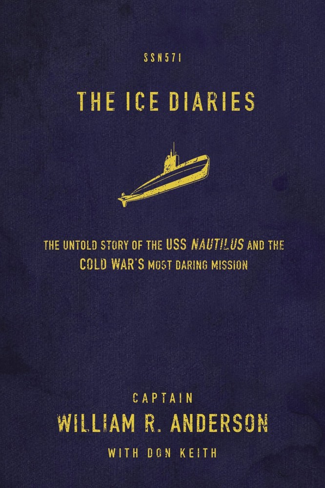 The Ice Diaries: The True Story of One of Mankind’s Greatest Adventures