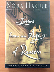 1st Ed. LETTERS FROM AN AGE OF REASON, Nora Hague, Adv. Reader’s Ed., Never Read