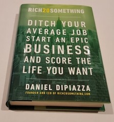 RICH20SOMETHING DITCH YOUR AVERAGE JOB by Daniel DiPiazza New Hardcover Book