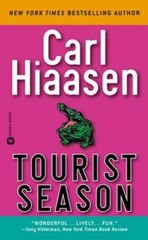 Tourist Season – Mass Market Paperback By Hiaasen, Carl – GOOD