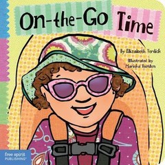 On-the-Go Time; Toddler Tools – 9781575423791, board book, Elizabeth Verdick