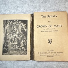 The Rosary: The Crown of Mary New & Revised HC Illus Dominican Father 1922