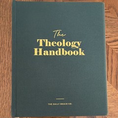 The Daily Grace Co. The Theology Handbook Hardcover Theology Boyles Coleman