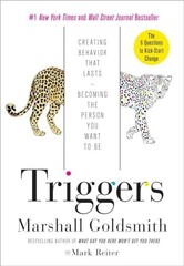 Triggers: Creating Behavior That Lasts…, Reiter, Mark