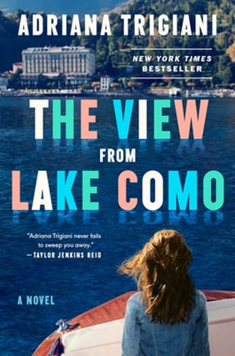 The View from Lake Como by Adriana Trigiani: New
