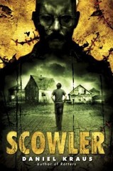 Scowler by Kraus, Daniel