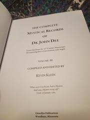 The Complete Mystical Records of Dr. John Dee (3-volume set): Kevin Klein