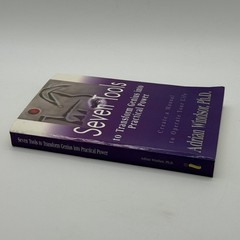 Seven Tools to Transform Genius Into Practical Power Create a Manual to Operate