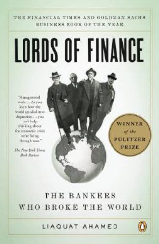Lords of Finance: The Bankers Who Broke the World, Ahamed, Liaquat, 978014311680