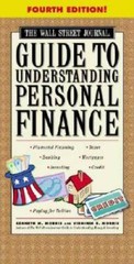 The Wall Street Journal Guide to Understanding Personal Finance, Fou – VERY GOOD