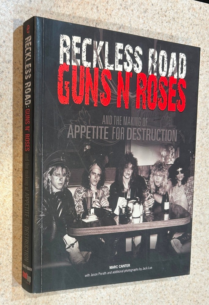 Marc CANTER — Reckless Road Guns N Roses (Music) — 2007 SIGNED TPB