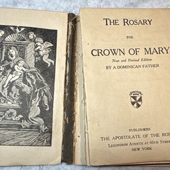 The Rosary: The Crown of Mary New & Revised HC Illus Dominican Father 1922