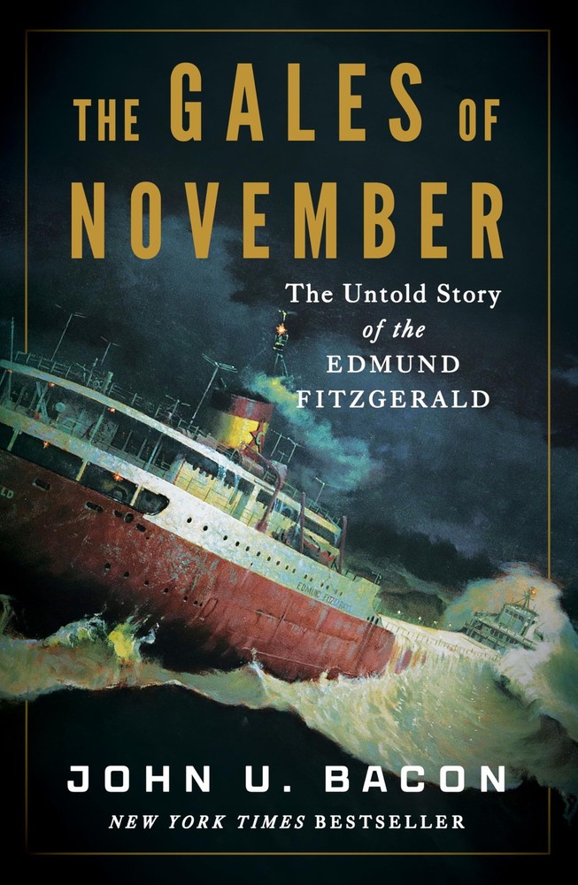 The Gales of November – John U. Bacon, Liveright, Hardcover