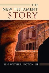 The New Testament Story By Ben Witherington III