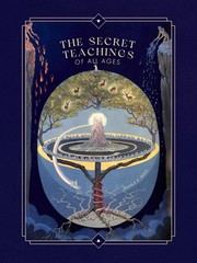 The Secret Teachings of All Ages – Manly P. Hall – Deluxe Hardcover