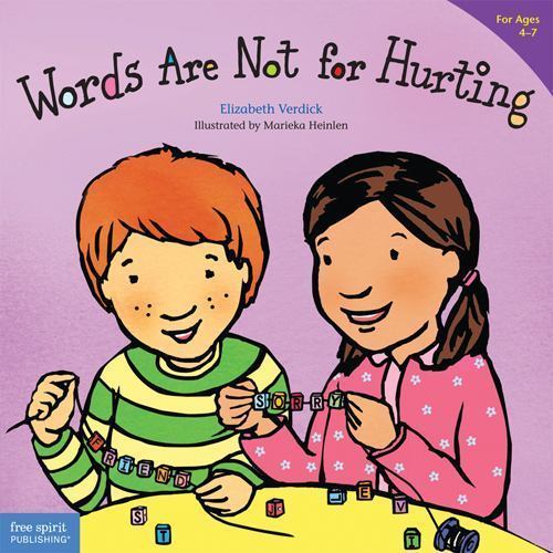 Words Are Not for Hurting – paperback, 9781575421568, Elizabeth Verdick