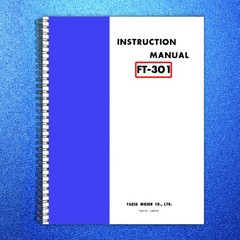 YAESU FT-301 Instruction And Service Manual – STEEL WIRE BOUND – TOUGH COVERS