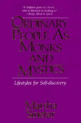 Ordinary People As Monks and Mystics: Lifestyles for Self-Discovery – GOOD