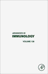 ADVANCES IN IMMUNOLOGY, VOLUME 138 By Frederick Alt – Hardcover