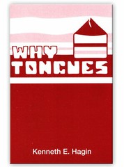 Why Tongues? – A Minibook by Kenneth E Hagin, Sr.